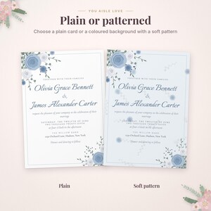 May include: Two wedding invitation cards with blue floral accents. The text reads: You Aisle Love, Plain or patterned, Olivia Grace Bennett & James Alexander Carter, request the pleasure of your company at the celebration of their marriage.