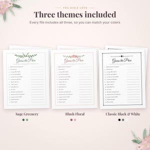 May include: Three printable game cards titled Guess the Price, featuring lists of household items with blank lines. The designs include a sage greenery theme, a blush floral theme, and a classic black and white theme with decorative borders.