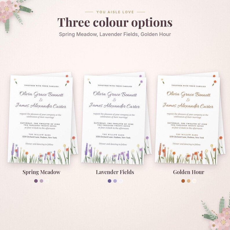 May include: Three wedding invitation cards with the text You Aisle Love and Three colour options. The designs are titled Spring Meadow, Lavender Fields, and Golden Hour, featuring floral illustrations at the bottom and wedding details.