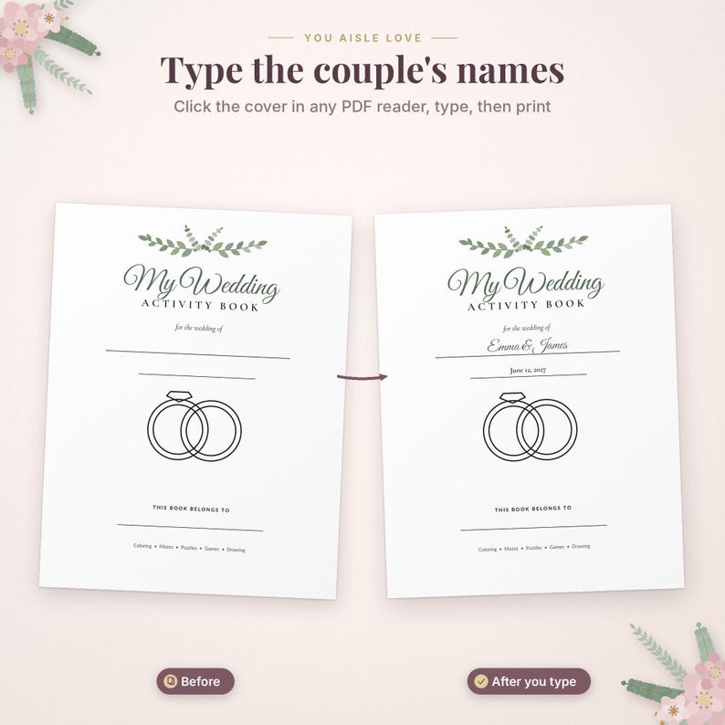 May include: Two white wedding activity book covers with green leaf illustrations, black text reading My Wedding Activity Book, and a line drawing of two interlocking rings. The text includes instructions to type names and print.
