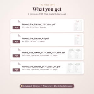 May include: Four printable PDF files for a Would She Rather game. Files include US Letter 8.5 x 11 inch and 5x7 card formats with crop marks. Text includes file names, page counts, and a note that answer keys and host sheets are included.