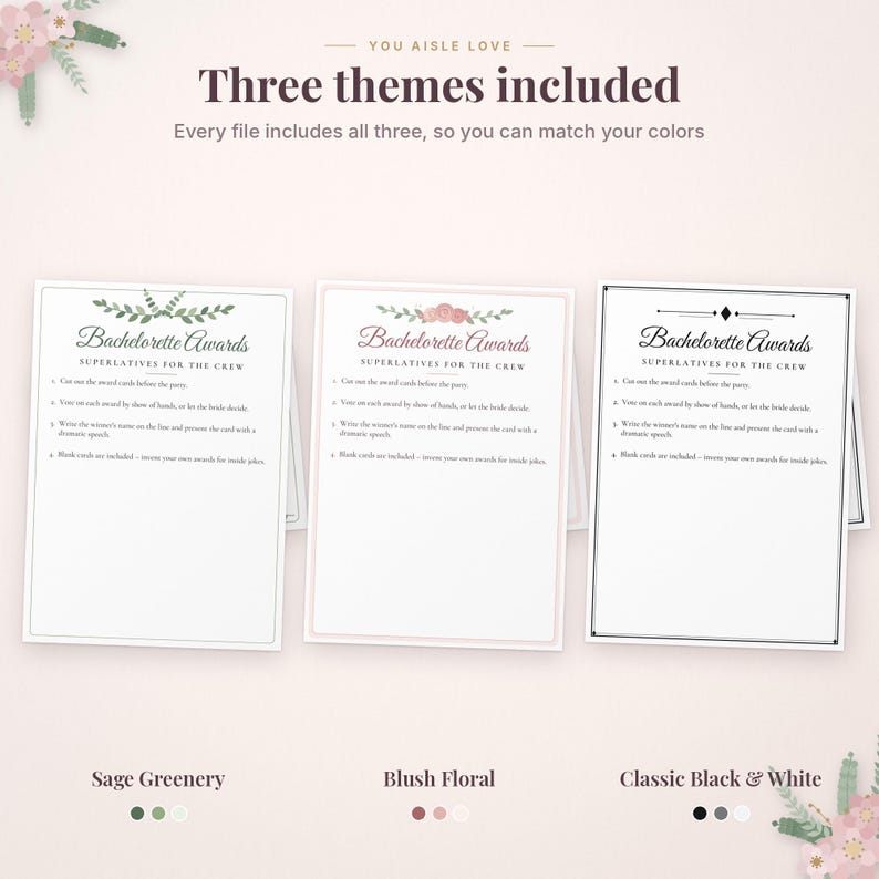 May include: Three printable Bachelorette Awards cards featuring the text 'Bachelorette Awards SUPERLATIVES FOR THE CREW' with three distinct designs: sage greenery, blush floral, and classic black and white borders.