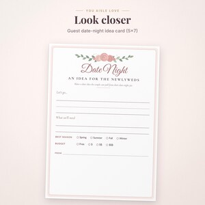 May include: A 5x7 inch guest date-night idea card featuring a floral illustration of pink roses and green leaves at the top. The text reads Date Night, An idea for the newlyweds, Let's go, What we'll need, Best Season, Budget, and From.