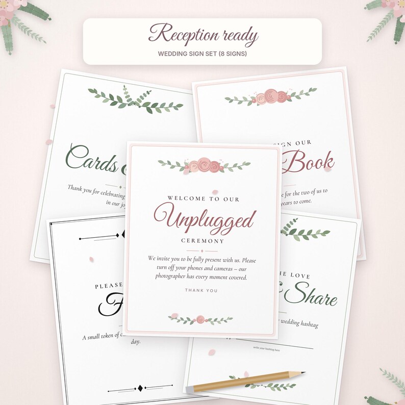 May include: A wedding sign set featuring eight white cards with pink floral accents and green leaves. The central sign reads: Welcome to our Unplugged Ceremony. We invite you to be fully present with us. Please turn off your phones and cameras.