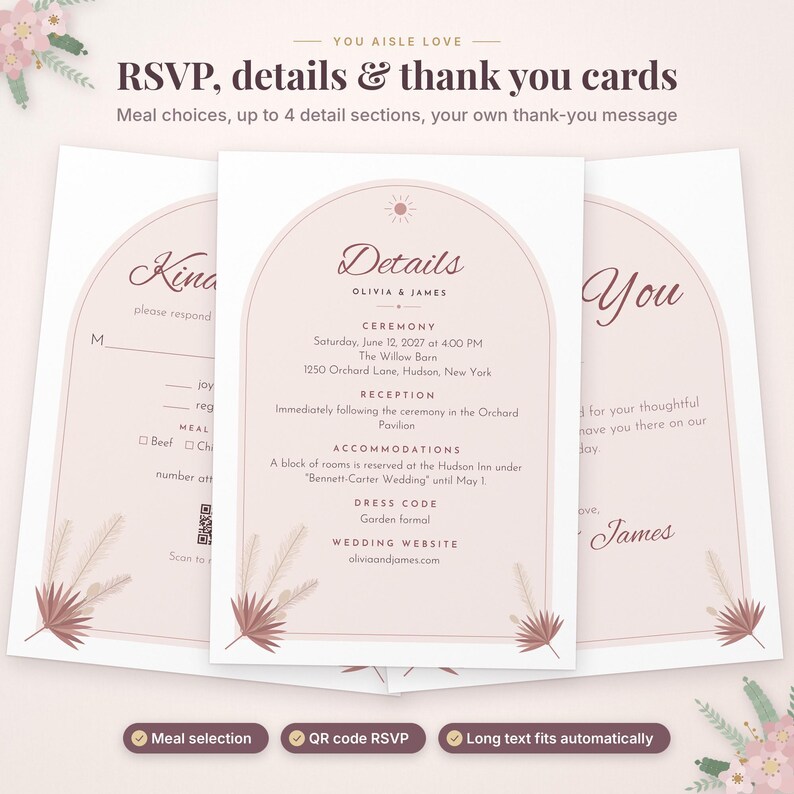 May include: A set of three wedding stationery cards featuring a blush pink arch design with dark brown text. The center card displays details for a ceremony, reception, and accommodations for Olivia and James, accented with dried palm leaf illustrations.