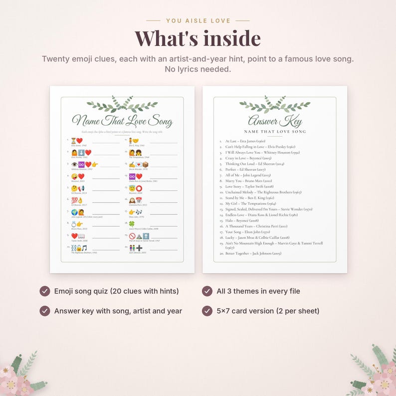 Pu&ograve; includere: Un foglio di gioco stampabile intitolato Name That Love Song con venti indizi emoji con suggerimenti su artista e anno, insieme a un foglio di risposte. Entrambi i documenti sono decorati con illustrazioni di foglie verdi.