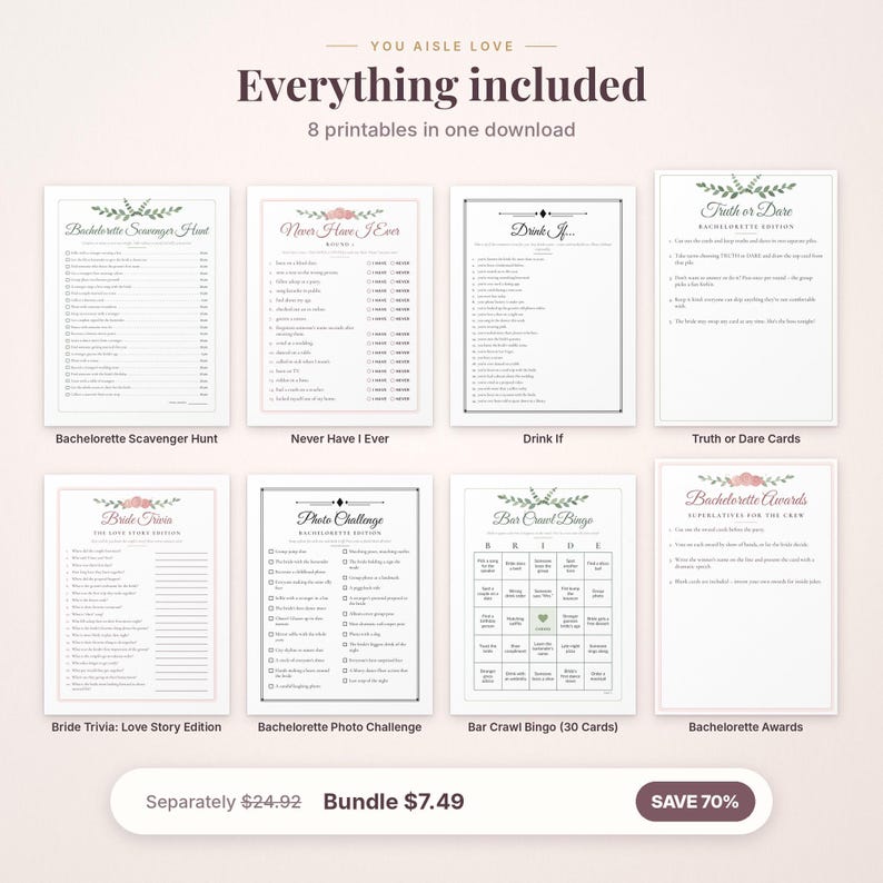 May include: A digital bundle of eight printable bachelorette party games and activities, including Bachelorette Scavenger Hunt, Never Have I Ever, Drink If, Truth or Dare, Bride Trivia, Photo Challenge, Bar Crawl Bingo, and Bachelorette Awards.