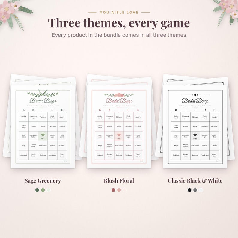 May include: Three printable Bridal Bingo game cards featuring Sage Greenery, Blush Floral, and Classic Black & White themes. Each card includes a grid with the word BRIDE at the top and various household items listed in the squares.