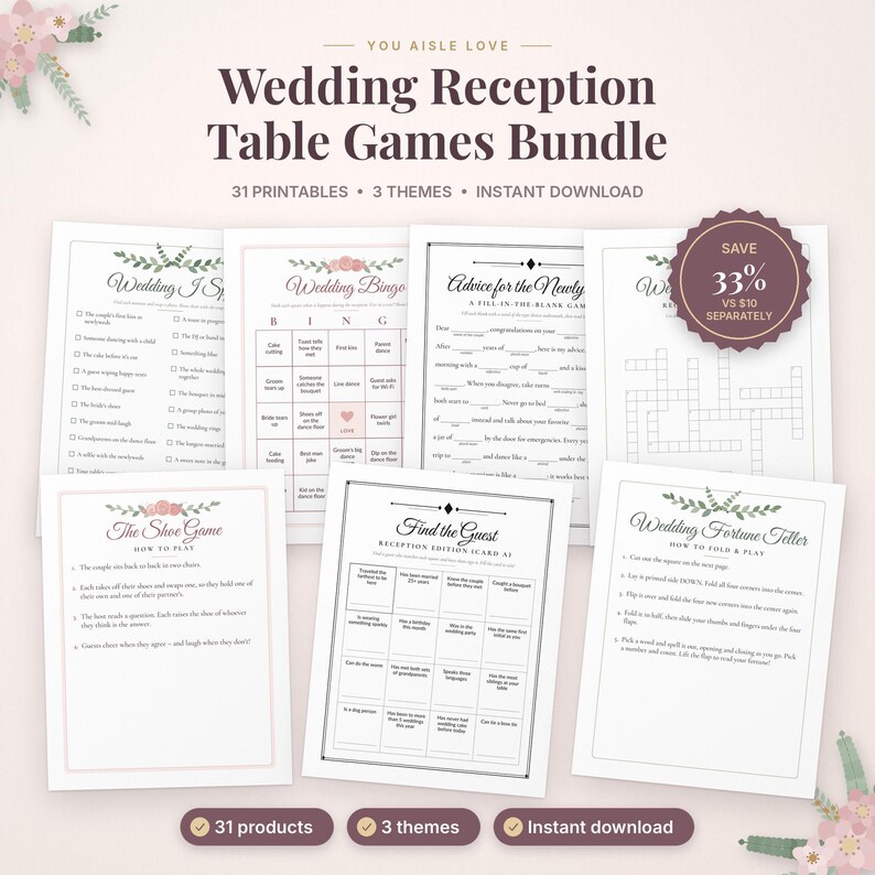 May include: A digital bundle of wedding reception table games featuring 31 printable sheets across 3 themes. The collection includes Wedding I Spy, Bingo, Advice for the Newlyweds, The Shoe Game, Find the Guest, and a Wedding Fortune Teller.