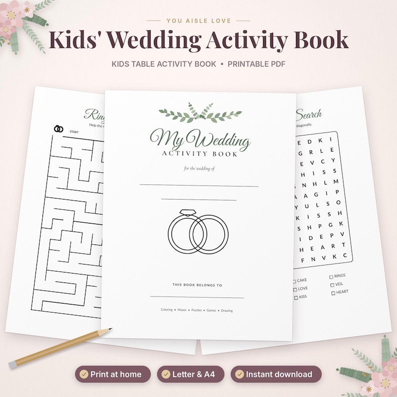 May include: A printable kids' wedding activity book featuring a cover with the text My Wedding Activity Book, a line drawing of two rings, and a space for a name. The pages include a maze, a word search, and a pencil for writing.