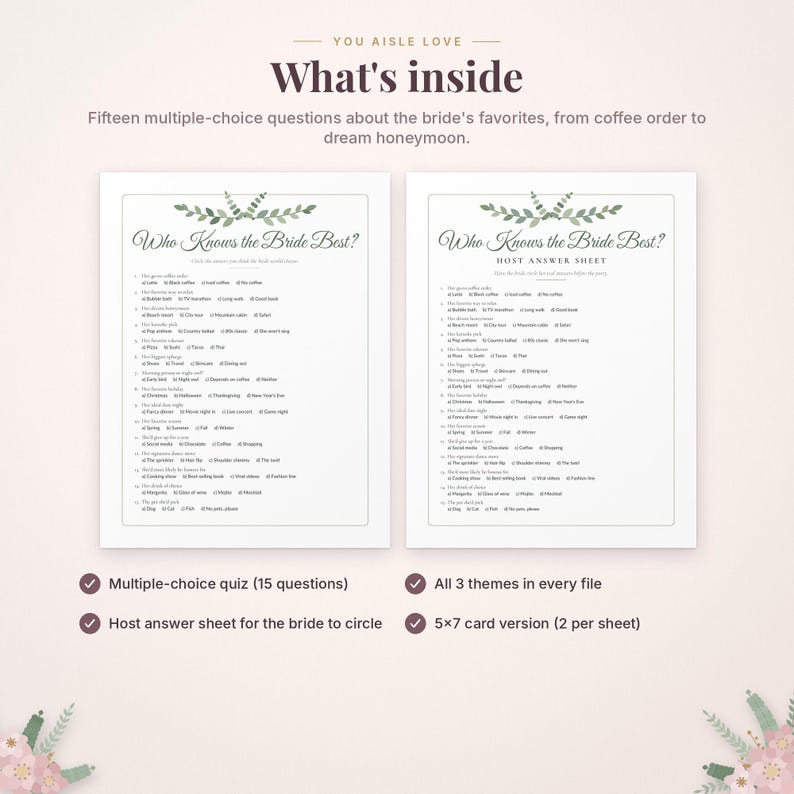May include: Two white paper sheets featuring the game Who Knows the Bride Best with fifteen multiple-choice questions and a host answer sheet. The design includes green leaf illustrations at the top and text detailing the contents.