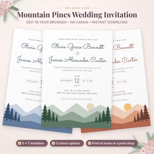 May include: Three wedding invitation templates titled Mountain Pines Wedding Invitation, featuring a mountain and pine tree landscape at the bottom in blue, green, and terracotta color schemes with text for names, date, and location.