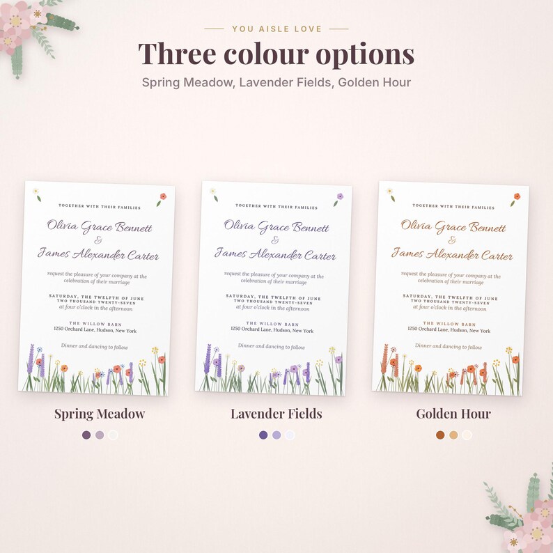 May include: Three wedding invitation cards with the text "You aisle love" and "Three colour options". The designs are titled Spring Meadow, Lavender Fields, and Golden Hour, each featuring floral illustrations at the bottom and wedding details.