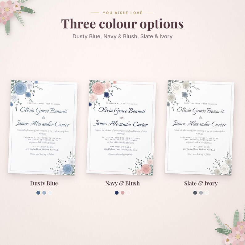 May include: Three wedding invitation templates with floral accents in dusty blue, navy and blush, or slate and ivory. Each card features the text Olivia Grace Bennett and James Alexander Carter with event details, set against a white background.