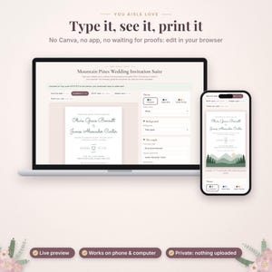 May include: A laptop and a smartphone displaying a Mountain Pines Wedding Invitation Suite editor interface. The screens show editable text fields, theme selection options, and a preview of a wedding invitation with mountain graphics.