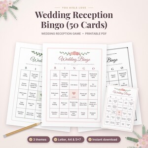 May include: A set of printable wedding reception bingo cards featuring a floral header, a five-by-five grid with text prompts like Cake cutting and First kiss, and a central Love square. Includes 50 cards, 3 themes, and A4 size.
