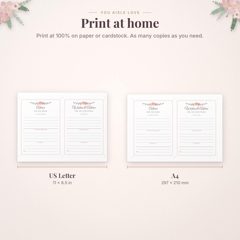 May include: A digital template for wedding advice cards featuring floral accents and the text 'Advice for the Bride' and 'Wishes & Advice for the Newlyweds'. The image displays US Letter 11 x 8.5 in and A4 297 x 210 mm layout options for printing.
