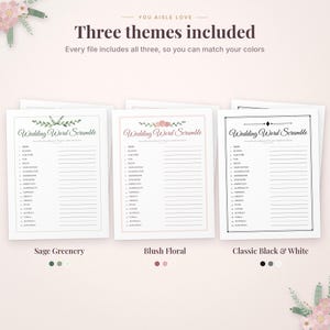 May include: Three printable wedding word scramble game sheets with the text 'You Aisle Love' and 'Three themes included'. The designs feature sage greenery, blush floral, and classic black and white borders with numbered lists.