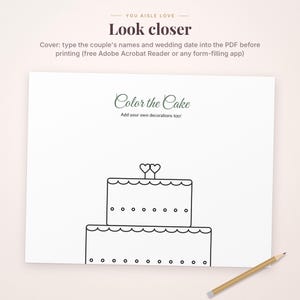 May include: A white printable activity sheet featuring the text "You aisle love", "Look closer", "Color the Cake", and "Add your own decorations too!". The sheet displays a black-and-white line drawing of a two-tiered wedding cake with heart toppers.