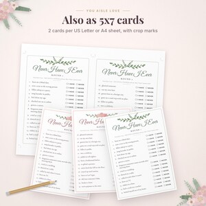 May include: A printable Never Have I Ever game set featuring floral accents and text. The sheets include lists of prompts with I Have and Never checkboxes. A wooden pencil is placed at the bottom left. The text reads Also as 5x7 cards.