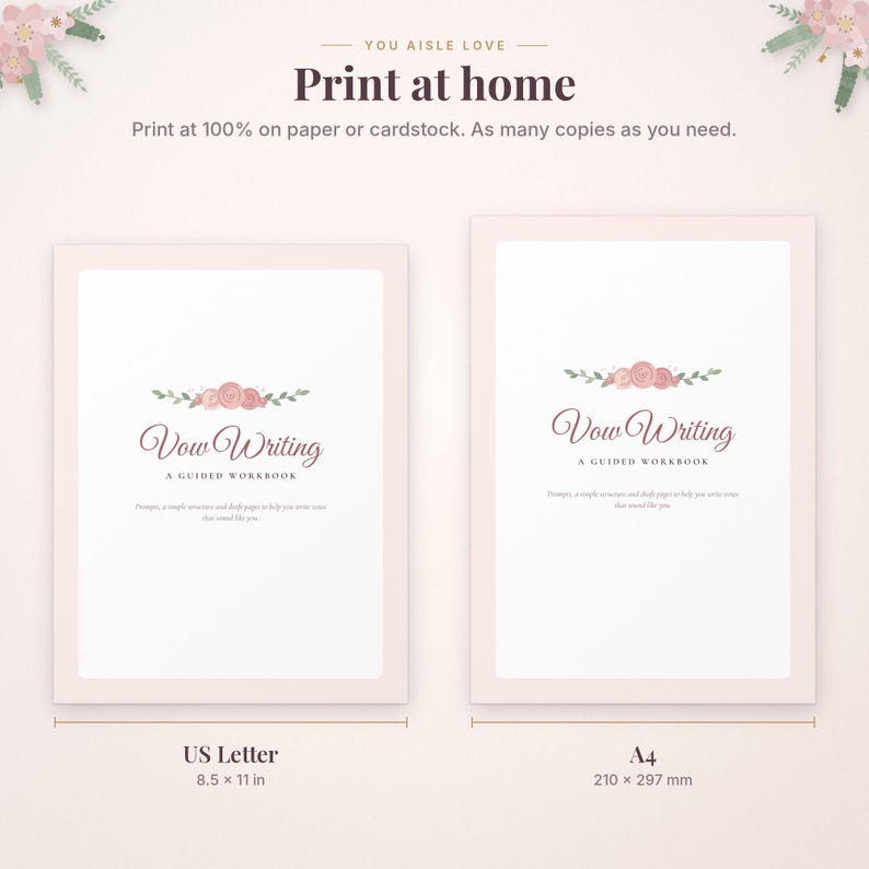 K&ouml;nnte beinhalten: Ein digitales Arbeitsbuch zum Schreiben von Eheversprechen mit Blumenmotiven. Der Text lautet: You Aisle Love, Print at home, Vow Writing A Guided Workbook. Zwei Formate: US Letter 8,5 x 11 Zoll und A4 210 x 297 mm.