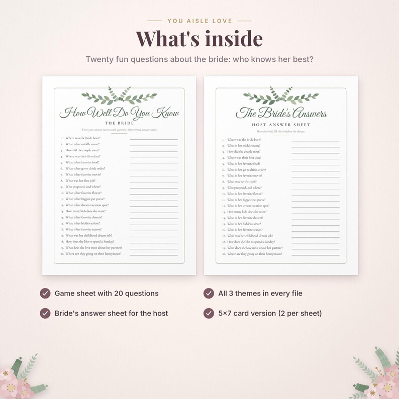 May include: Two white printable game sheets titled How Well Do You Know The Bride and The Bride's Answers. Each sheet features twenty numbered questions about the bride, decorated with green leaf illustrations at the top and bottom.