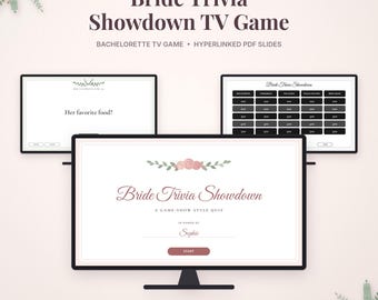 May include: A digital Bride Trivia Showdown TV game featuring hyperlinked PDF slides. The screen displays the title, a floral graphic, and the name Sophie. Additional screens show a trivia question and a game board with point values.