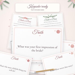 May include: A set of Truth or Dare bachelorette edition cards with floral accents. The cards feature text including Keepsake ready, Truth or Dare, and specific questions like What was your first impression of the bride? and What's the most childish thing you still do?