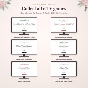 May include: Six computer monitors displaying digital bachelorette party games titled We Listen and We Don't Judge, What Would the Bride Do, Bride Trivia Showdown, Wedding Emoji Decode, Finish the Phrase, and This or That Bride Edition.