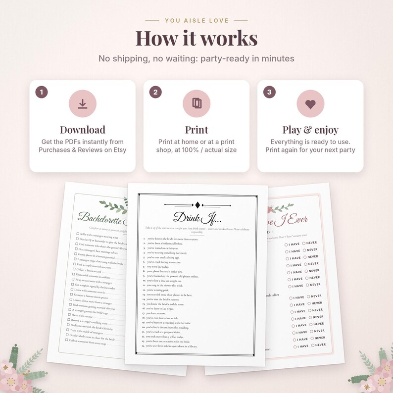 May include: An instructional graphic titled How it works with three steps: Download, Print, and Play & enjoy. Below are three printable bachelorette party game sheets featuring lists and checkboxes for activities and questions.