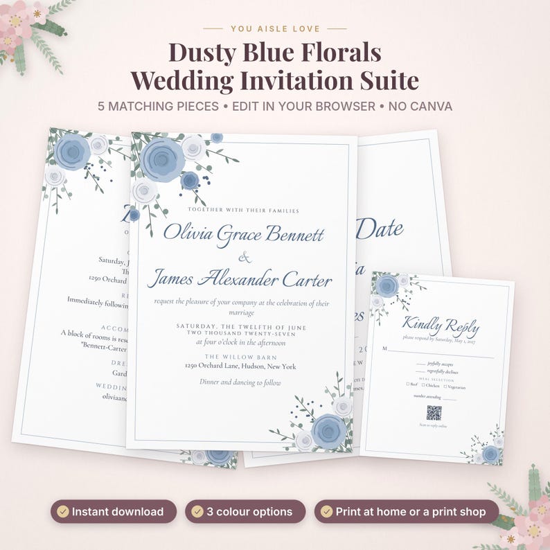 May include: A wedding invitation suite featuring dusty blue floral illustrations. The text reads: You Aisle Love, Dusty Blue Florals Wedding Invitation Suite, 5 Matching Pieces, Edit In Your Browser, No Canva, Olivia Grace Bennett & James Alexander Carter.