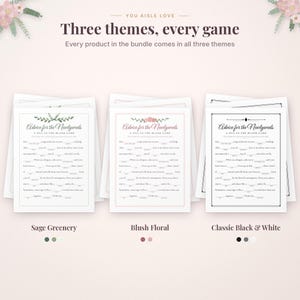 May include: Three stacks of wedding game cards titled Advice for the Newlyweds. The designs include Sage Greenery with green leaves, Blush Floral with pink flowers, and Classic Black & White with simple lines. Each card features fill-in-the-blank text.