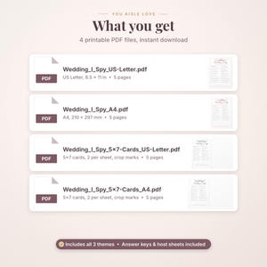 May include: A digital product listing titled You Aisle Love What you get, featuring four printable PDF files for a wedding I Spy game. The list includes Wedding_I_Spy_US-Letter.pdf, Wedding_I_Spy_A4.pdf, Wedding_I_Spy_5x7-Cards_US-Letter.pdf, and Wedding_I_Spy_5x7-Cards_A4.pdf.