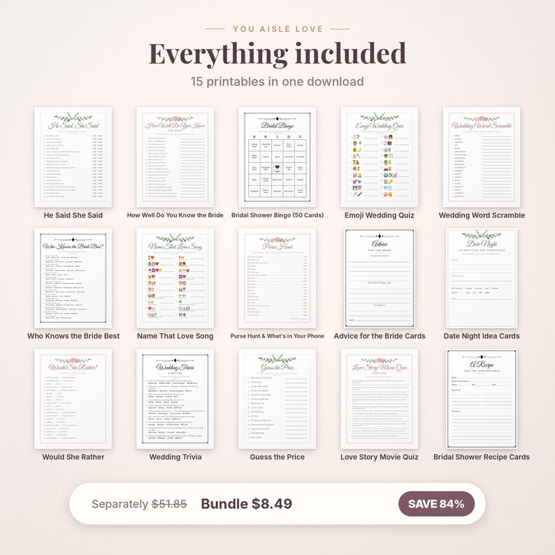 May include: A collection of 15 printable wedding game cards featuring titles like He Said She Said, Bridal Shower Bingo, Emoji Wedding Quiz, Wedding Word Scramble, Who Knows the Bride Best, Name That Love Song, Purse Hunt, Advice for the Bride, Date Night Ideas, Would She Rather, Wedding Trivia, Guess the Price, Love Story Movie Quiz, and Bridal Shower Recipe Cards.