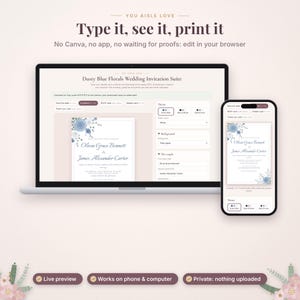 May include: A laptop and a smartphone displaying a digital wedding invitation template editor. The screen shows a Dusty Blue Florals Wedding Invitation Suite with editable text fields, floral graphics, and browser-based customization tools.