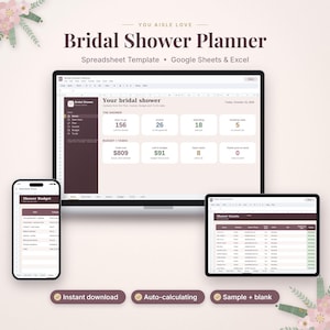 May include: A digital bridal shower planner spreadsheet template for Google Sheets and Excel. The display shows a dashboard with budget and guest tracking, a mobile view of a budget list, and a tablet view of a guest list with attendee status.