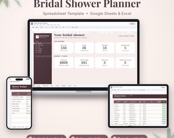 May include: A digital bridal shower planner spreadsheet template for Google Sheets and Excel. The display shows a dashboard with budget and guest tracking, a mobile view of a budget list, and a tablet view of a guest list with attendee status.