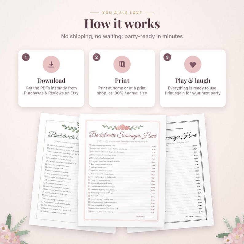 May include: A digital bachelorette scavenger hunt game set featuring three printable sheets with checklists and point values. The top section displays instructions labeled How it works with steps to download, print, and play the game.