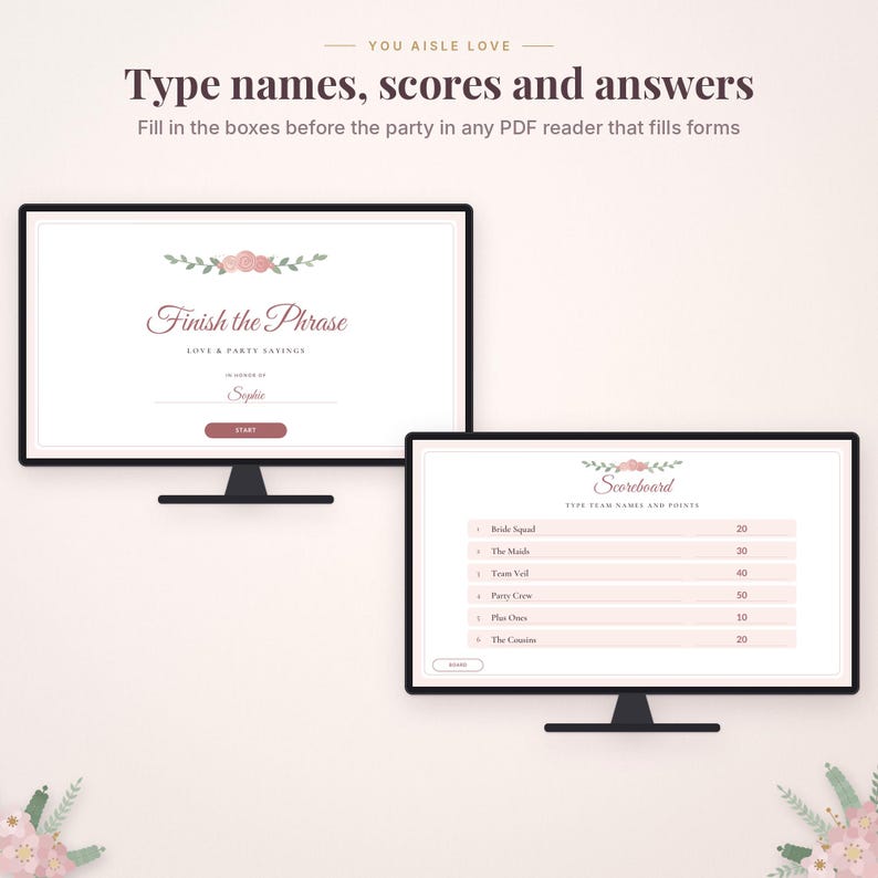May include: Two computer monitors display digital party game templates. The left screen shows a Finish the Phrase game with floral accents. The right screen displays a Scoreboard with team names and points. Text includes Type names, scores and answers.