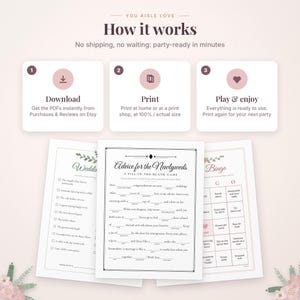 May include: A digital instructional graphic titled How it works with three steps: Download, Print, and Play & enjoy. Below are three printable game sheets including a Wedding Scavenger Hunt, an Advice for the Newlyweds fill-in-the-blank game, and a Wedding Bingo card.