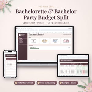 May include: A digital Bachelorette & Bachelor Party Budget Split spreadsheet template for Google Sheets and Excel. The display shows a dashboard with party budget data, a roster, and shared expenses on a laptop, tablet, and smartphone screen.