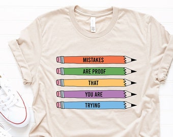 Mistakes are Proof You are Trying Pencils Teacher Ultra Soft Graphic Tee Unisex Soft Tee T-shirt for Women or Men