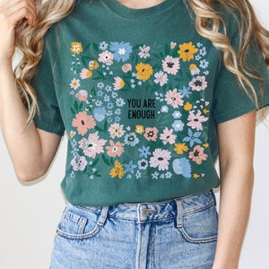 You Are Enough Folk Art Floral Frame Style Floral Super Comfort Heavyweight Premium Tees | Unisex Sizing