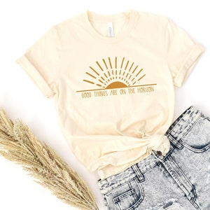 Good Things are on the Horizon Uplifting Sunshine Ultra Soft Graphic Tee Unisex Soft Tee T-shirt for Women or Men