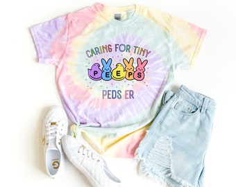 Caring For Tiny Peeps Easter Perdiatric ER Peds ER Tie Dye T-Shirt Shirt