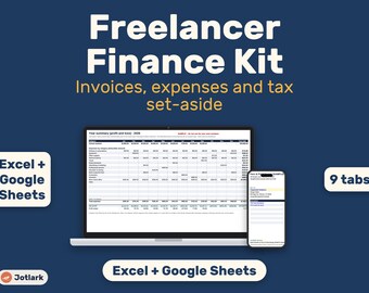 Freelancer Finance Kit: Invoices, Expenses, Tax Estimator (Excel/Google Sheets)