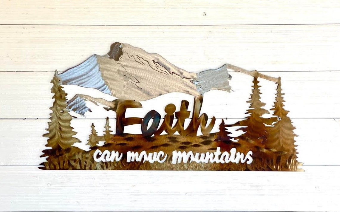Faith Can Move Mountains Home Decor Metal Wall Art/ Etsy