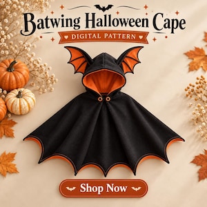 May include: A black and orange hooded cape with bat-wing shaped edges and a hood featuring bat ears. The text reads Batwing Halloween Cape DIGITAL PATTERN and Shop Now. The cape is displayed with orange pumpkins and dried flowers.