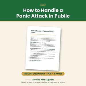 May include: A digital guide titled How to Handle a Panic Attack in Public, presented as an 8-page PDF. The document outlines steps for managing panic in public settings, including physiological signs, grounding techniques, and the 5-4-3-2-1 method.