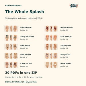 May include: A digital collection titled The Whole Splash featuring 10 two-piece swimwear patterns in sizes XS-XL. The image displays 10 distinct bikini designs, each shown from front, side, and back views, labeled with names like Rosie Posie and Bloom Boom.